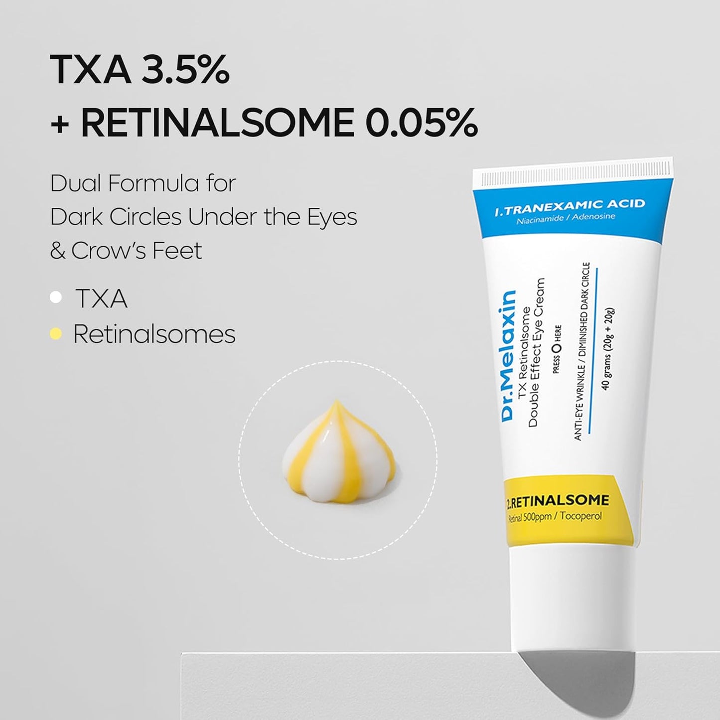 Dr. Melaxin TX Retinalsome Double Effect Eye Cream