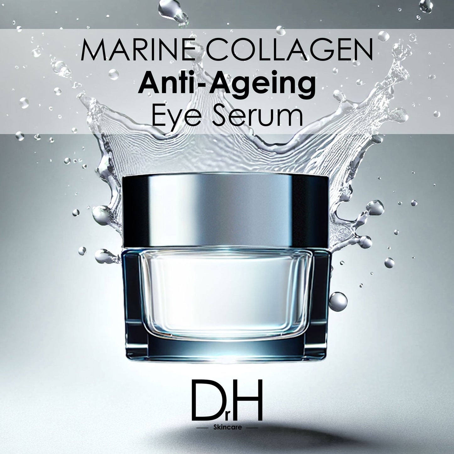 Dr H Anti-Aging Marine Collagen Eye Serum 15ml