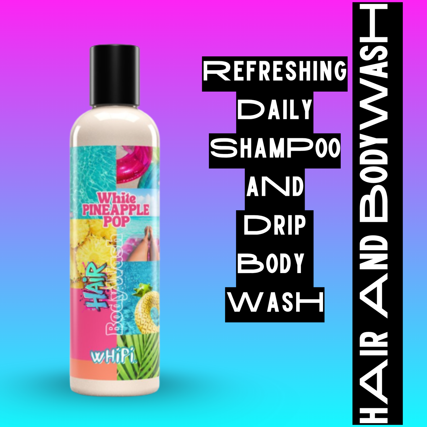 Shampoo/Body- White Pineapple Pop Shampoo/Body