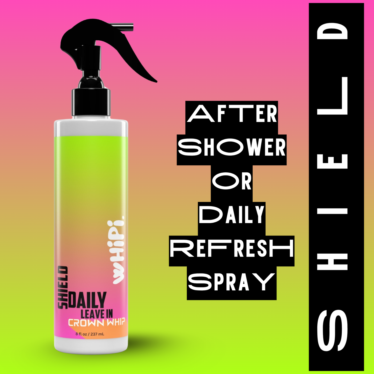 SHIELD- Crown Whip- Protection Mist