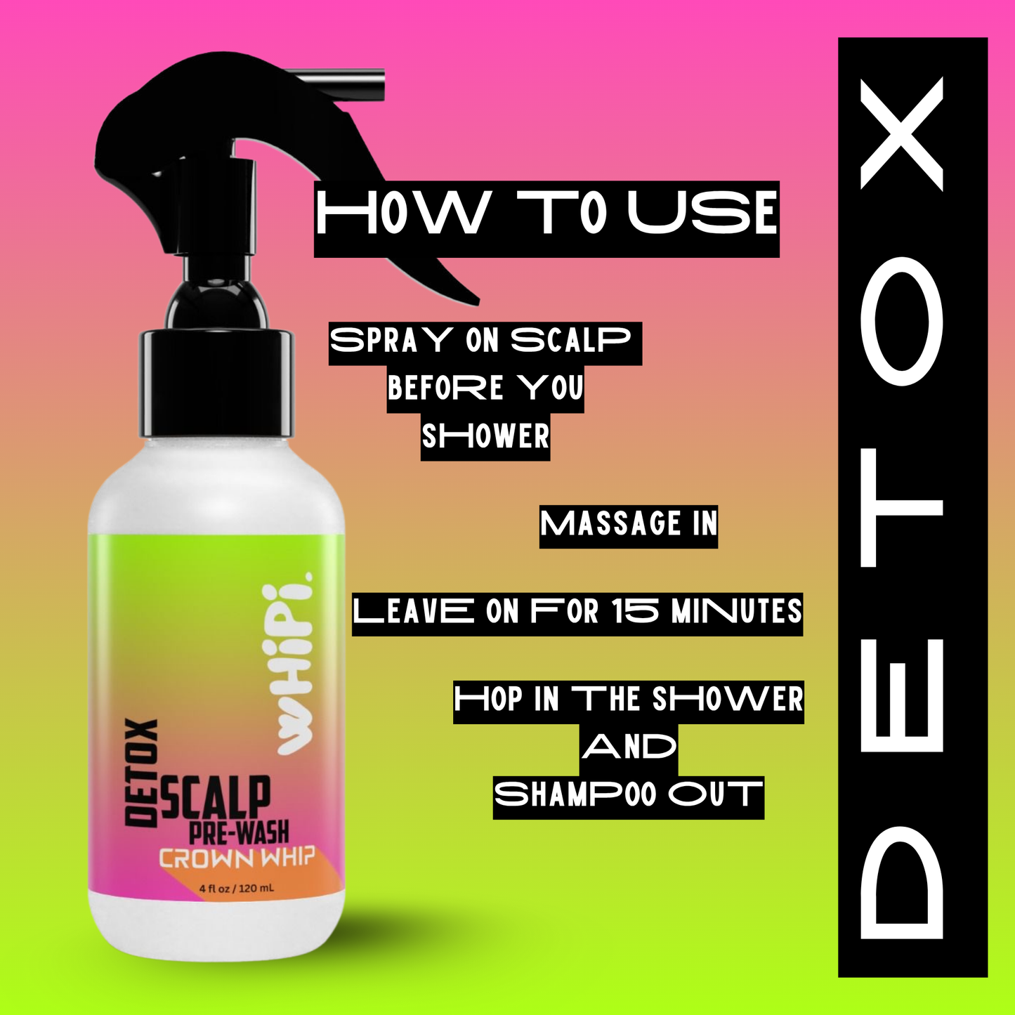 Detox – Crown Whip Scalp Pre-Wash