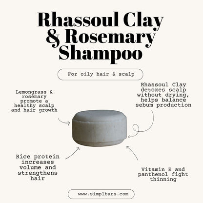 Rosemary and Rhassoul Clay / Normal & Oily Hair Shampoo