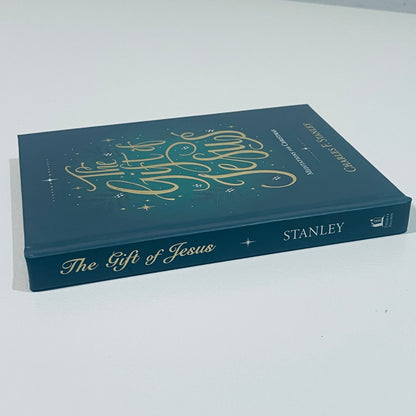 The Gift of Jesus: Meditations for Christmas by Charles F. Stanley Hardcover Book