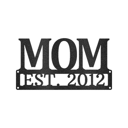 Custom Metal Sign for Mom - Personalized Mother’s Day Gift - Wall or Porch Decor
