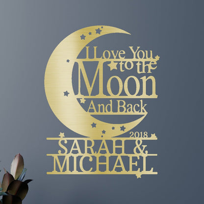 Wedding Gift Personalized Gifts - Custom Metal Sign, I Love You To The Moon and Back